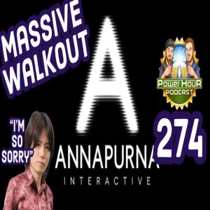 Annapurna Team Resigns | Switch 2 Rumors | Woke Game List | Flappy Bird Back? | Power Hour Ep. 274