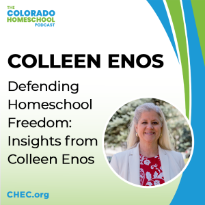 Defending Homeschool Freedom: Insights from Colleen Enos