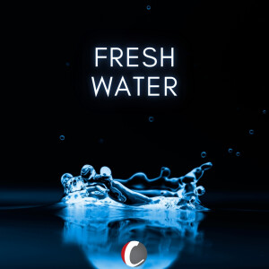 Fresh water - He makes all things new - Emir Jacobs