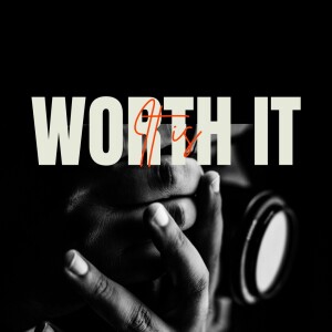 It's worth it - It isn't pretty - Sibulele Tembe