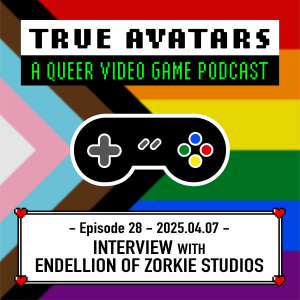 Episode 28 - Interview with Endellion of Zorkie Studios: Encouraging Players to Make Ethical Decisions