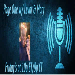 Page One w/ Levar & Mary