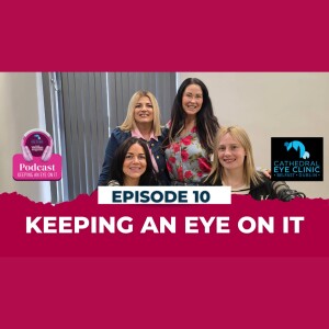 Keeping An Eye On - Episode 10