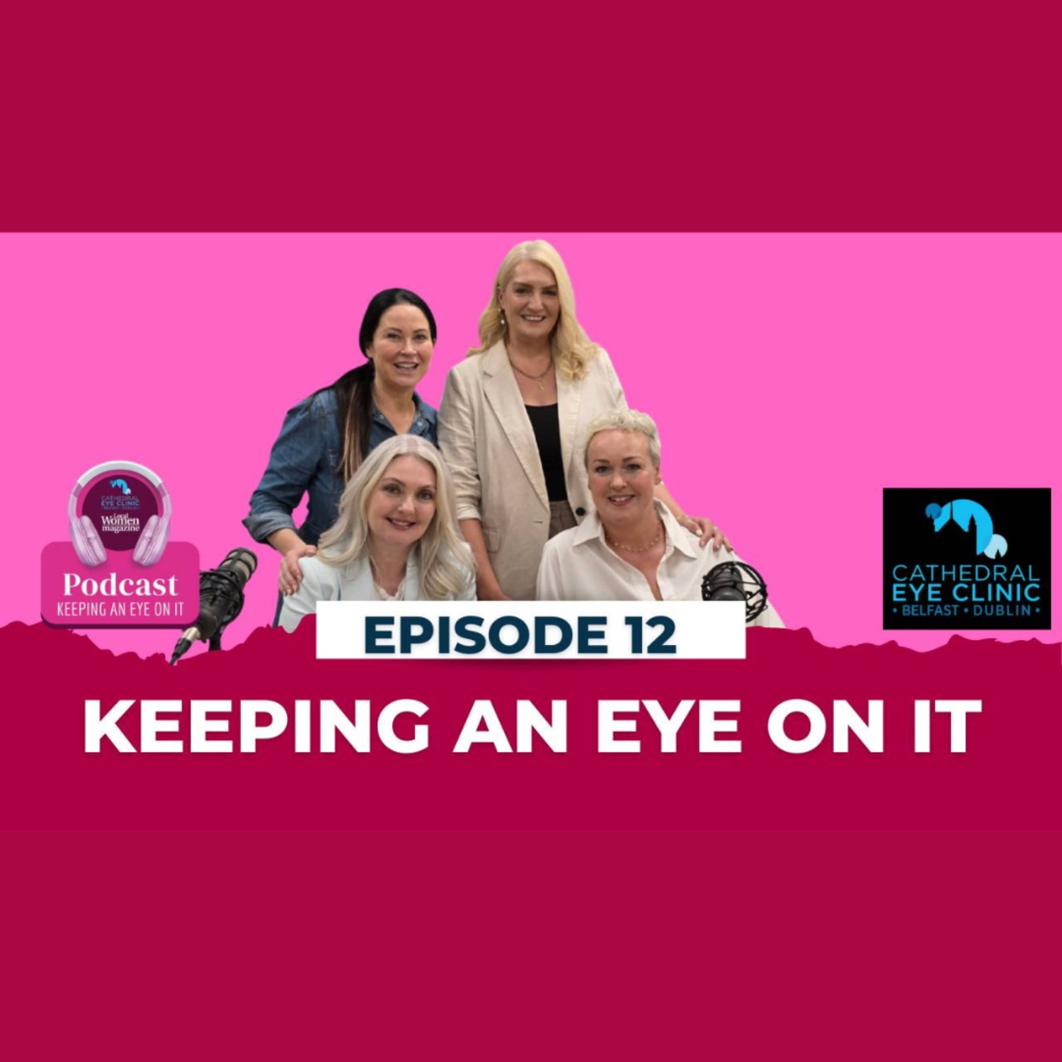 Keeping An Eye On It – Episode 12