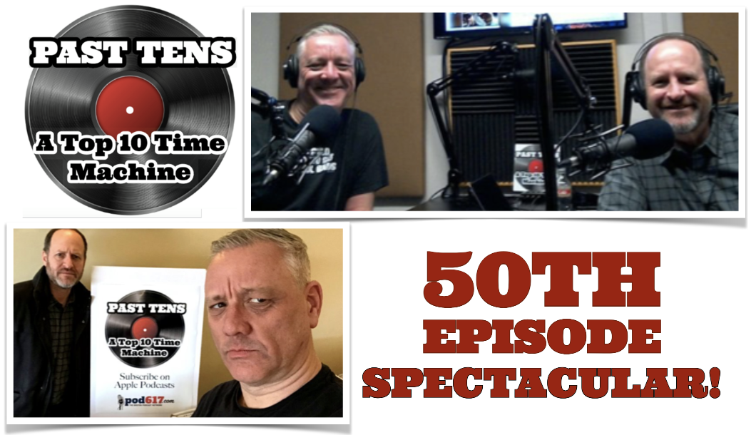 PAST 10s: A Top 10 Time Machine - Music of the 70s, 80s and More