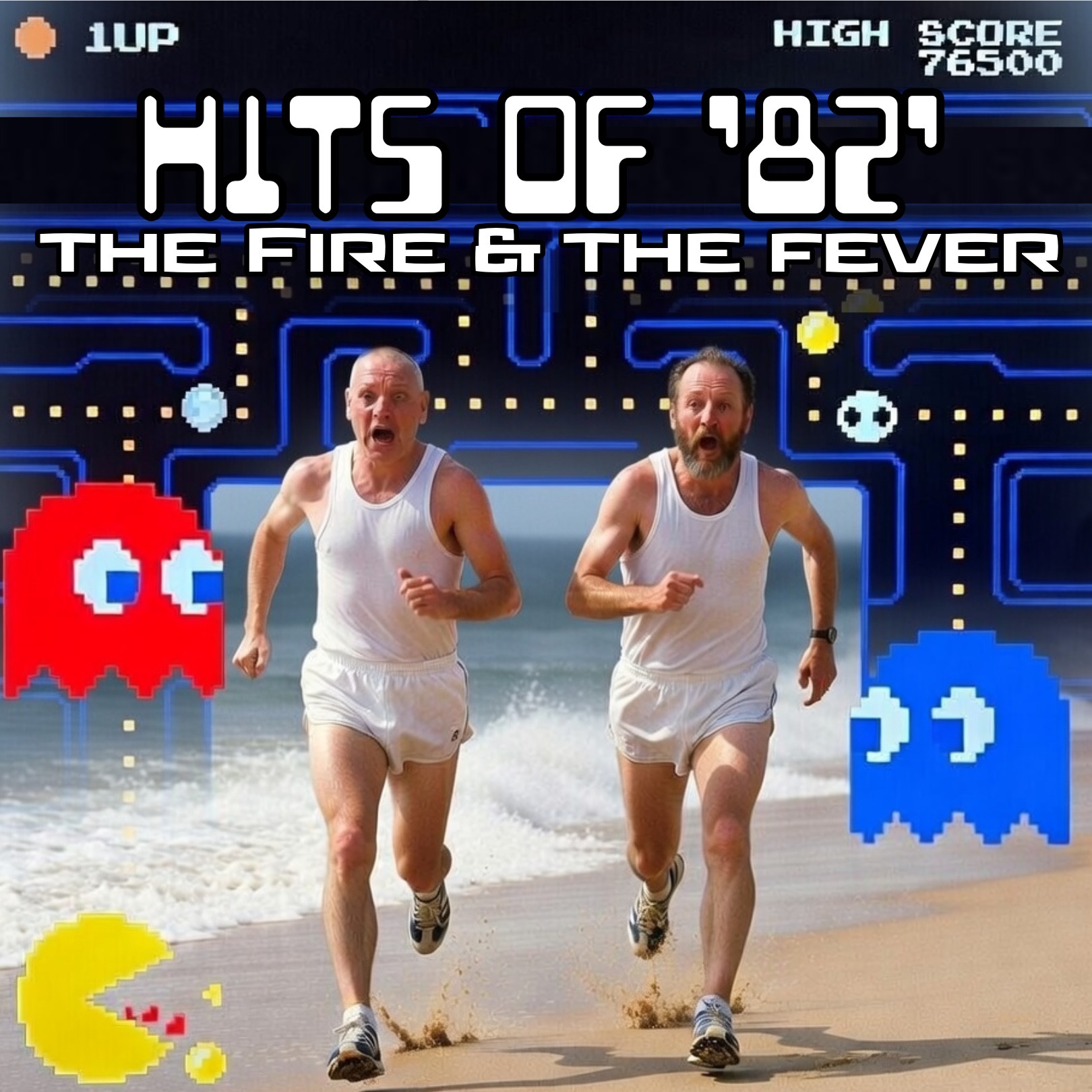 Hits of '82: The Fire & The Fever Hits of '82: The Fire & The Fever