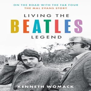 Author Ken Womack: ’Living The Beatles Legend’