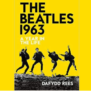 ’Beatles ’63’ Author Dafydd Rees