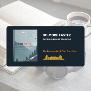 Ep 20 Do More Faster: The Startup Playbook for Rapid Growth & Smart Execution