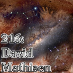 216 - David Mathisen : Star Myths, Odin, and Higher Self