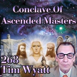 Conclave of The Ascended Masters - Tim Wyatt : 268