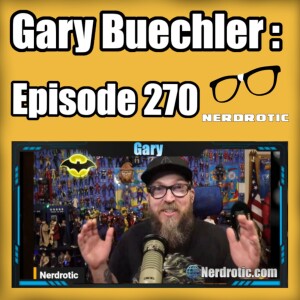 Cataclysms and Comics - Gary Buechler : 270