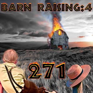 Barn Raising - 4