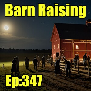 🍻Rats, Channeling Entities and The Stone Of Scone - (Barn Raising No.19 : Episode 347)