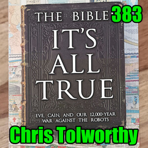 📖 Bible Decoded (Moses, Cronus, and Our 12k-Year Battle) - Chris Tolworthy : 382 🌟