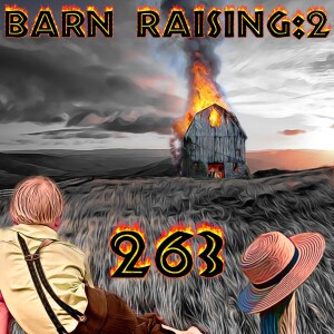 Barn Blazing - 2 : 263