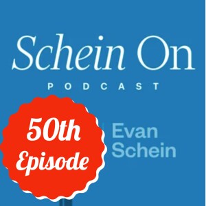 Schein On’s 50th Episode