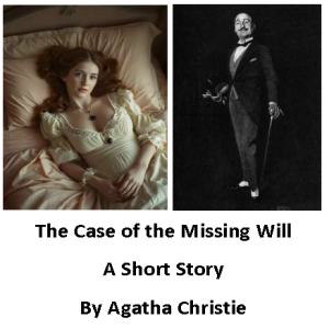 The Case of the Missing Will