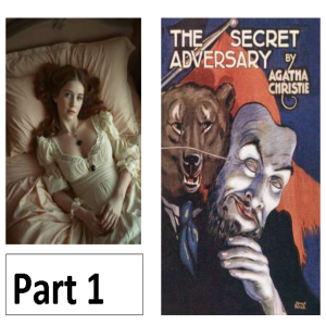 The Secret Adversary Part 1