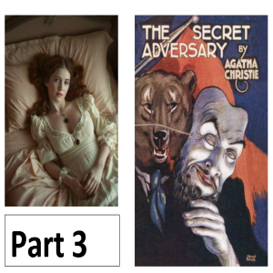 The Secret Adversary Part 3