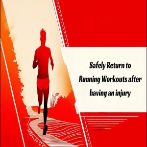 Safely Return to Running Workouts after having an injury 🏃‍♀️ | Tips for Runners”