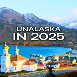 How to Visit Unalaska in 2025 (or ever!)