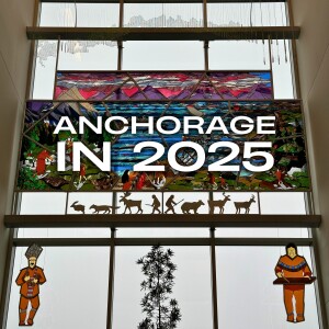 Visiting Anchorage in 2025