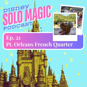 Disney’s Port Orleans French Quarter for Solo Travel to Disney World!