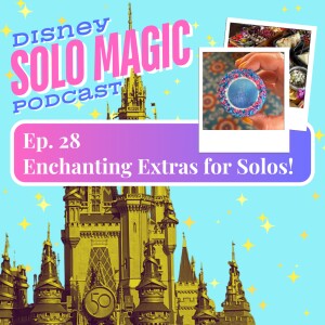 Disney’s Enchanting Extras for Solos!