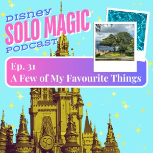 My favourite *SOLO* things!