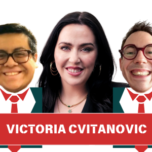 28 - From “Guilty” to Growth: Rewriting the Rules - a conversation with Victoria Cvitanovic