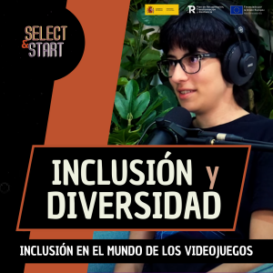 La Inclusión en el Mundo de los Videojuegos