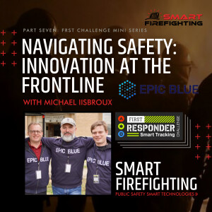 Episode 187: Navigating Safety: Innovation at the Frontline with Michael IIsbroux