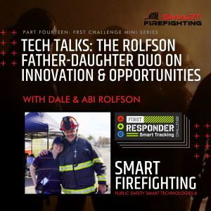 Episode 195: Tech Talks: The Rolfson Father-Daughter Duo on Innovation & Opportunities with Dale & Abi Rolfson