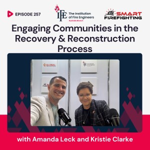 Episode 257: Engaging Communities in the Recovery and Reconstruction Process with Amanda Leck and Kristie Clarke