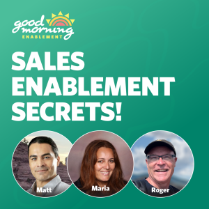 Sales Enablement Secrets: VP of Sales Enablement Reveals Answers to Your Top Questions! "
