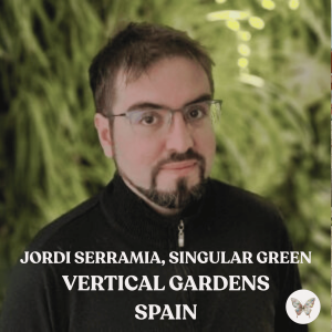 Jordi Serramia, Singular Green: Vertical Gardens (SPAIN)