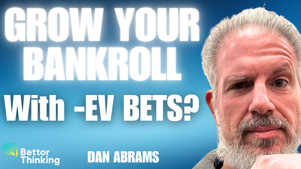 Bettor Thinking