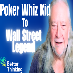 From Poker Prodigy to Wall Street: How a 14-Year-Old Gambler Became a Quant Trading Legend Aaron Brown Ep 002