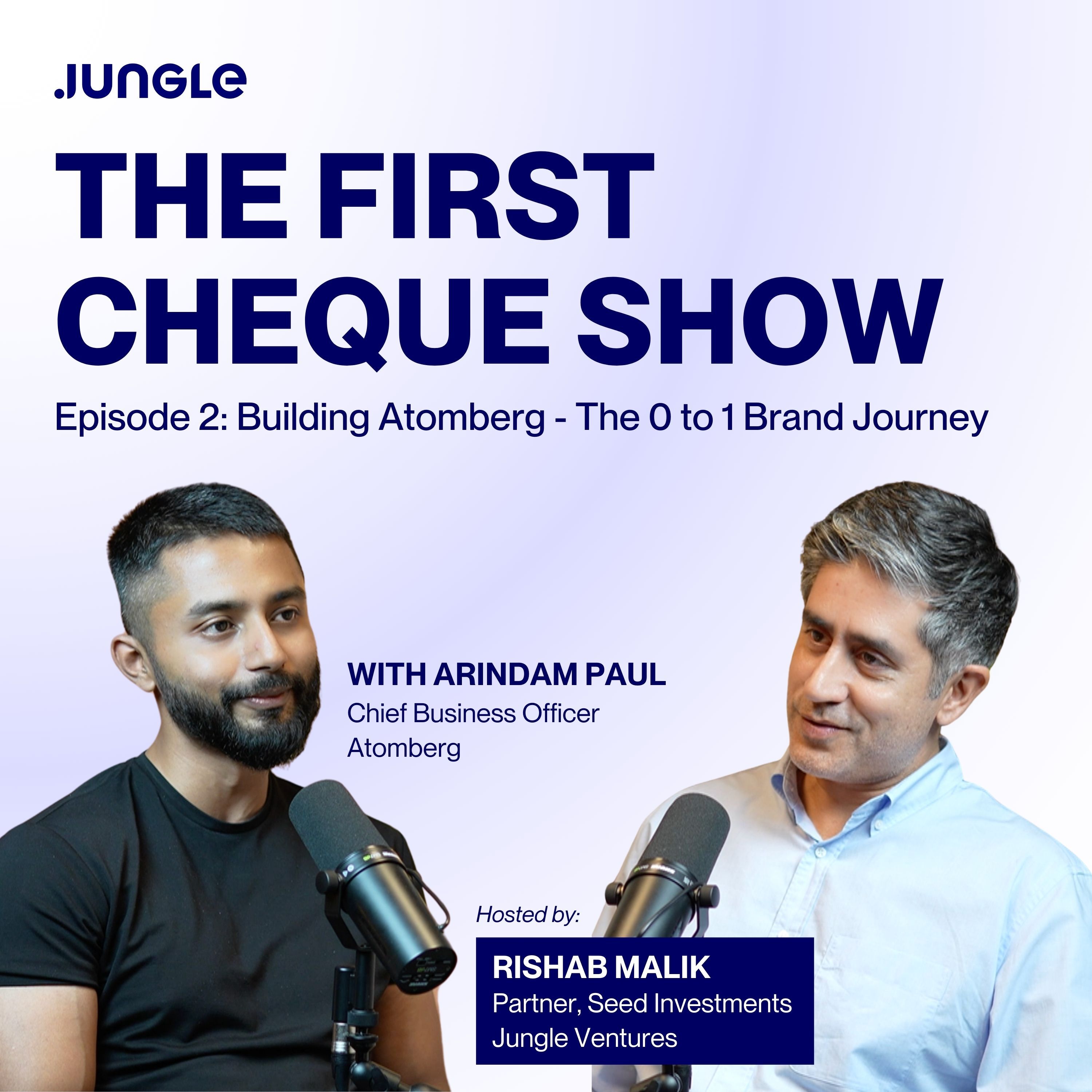 Building Atomberg – The 0 to 1 Brand Journey | The First Cheque Show