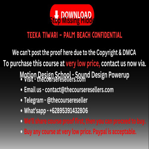 Thecourseresellers.com  - Teeka Tiwari - Palm Beach Confidential