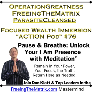 “Pause & Breathe: Unlock Your I Am Presence with Meditation (Episode 76)”