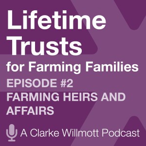 Lifetime Trusts for Farming Families