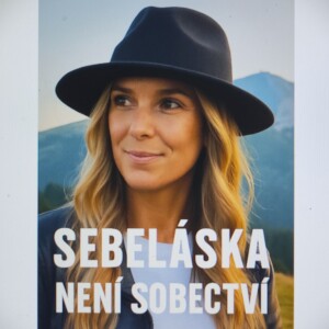 Sebeláska není sobectví