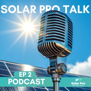 Solar Pro Talk: Episode 2 ☀️Solar Farms vs. Ground-Mounted Panels