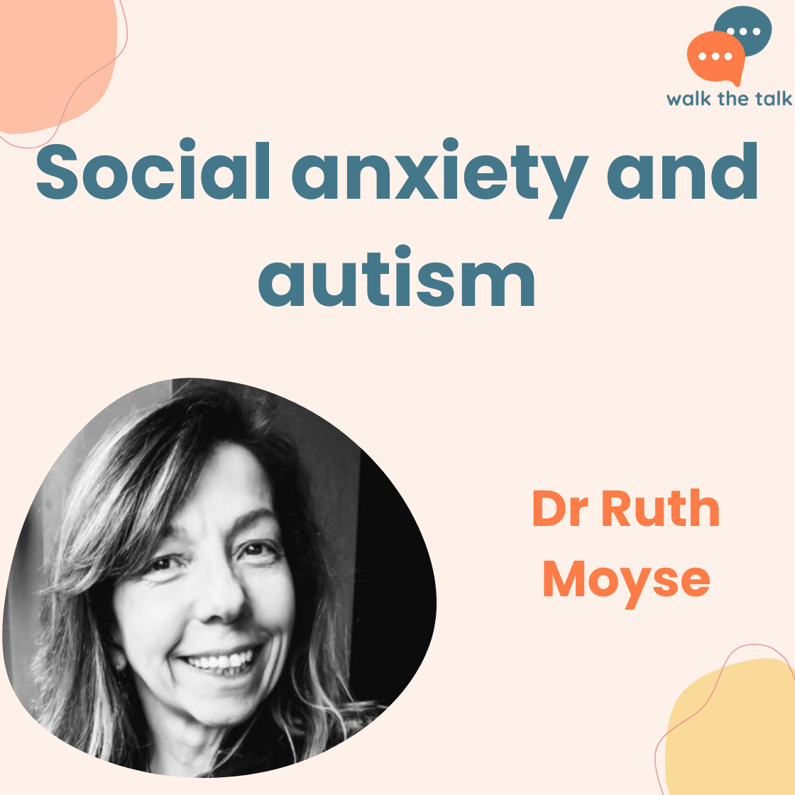 Social anxiety and autism | Dr Ruth Moyse episode artwork