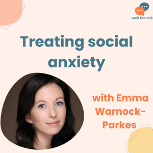 What's the most effective treatment for social anxiety? | Emma Warnock-Parkes