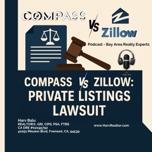 Compass vs. Zillow: What the Private Listings Lawsuit Means for Bay Area Real Estate