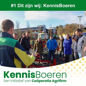 #1 Dit zijn wij: KennisBoeren