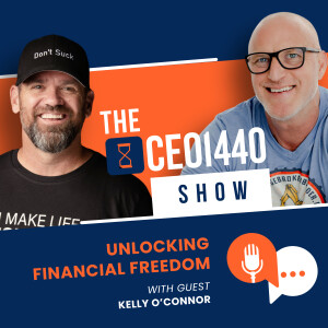 Unlocking Financial Freedom: A New Perspective on Wealth Management | with Guest Kelly O’Connor